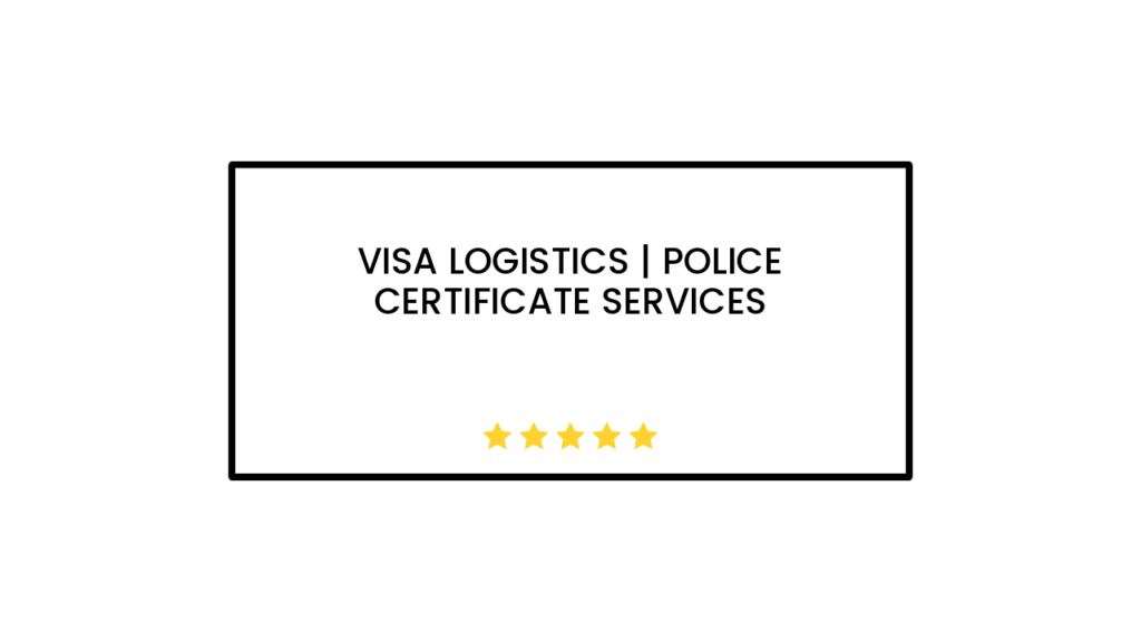 Visa Logistics | Police Certificate Services